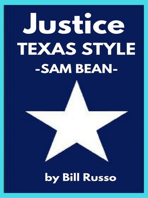 cover image of Justice, Texas Style